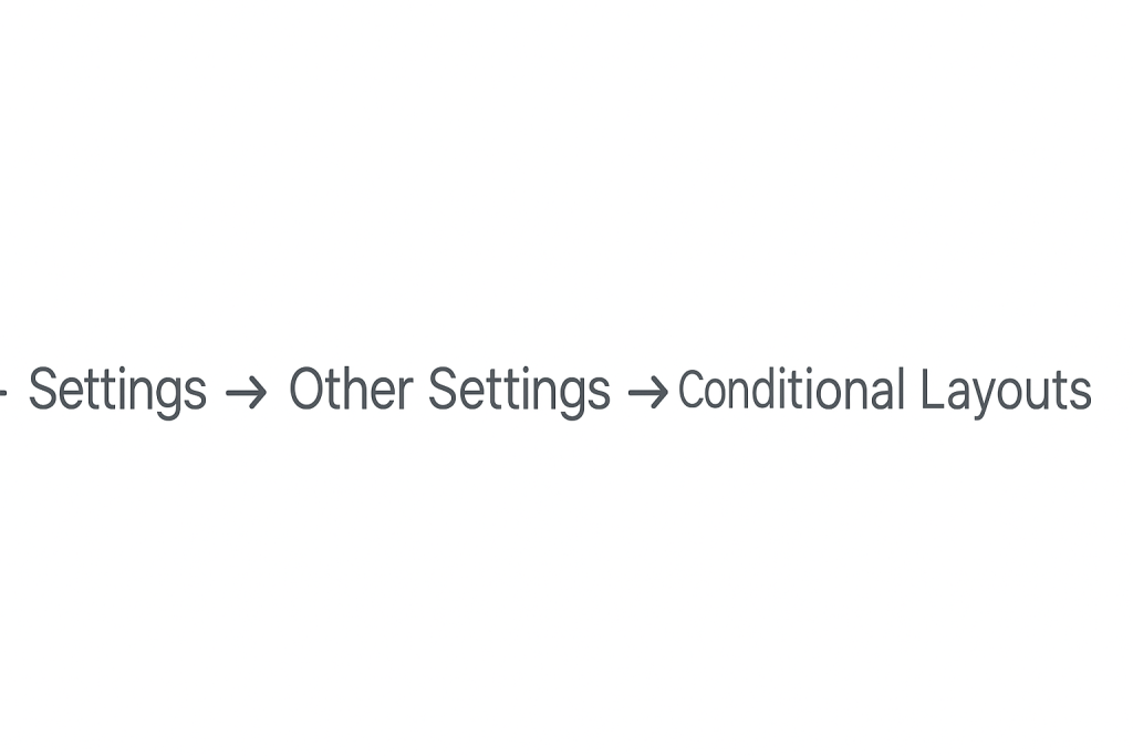 conditional Layout file path