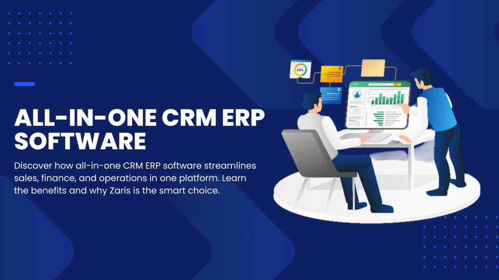 All-in-One CRM ERP Software: The Ultimate Business Management Solution for Growing Companies