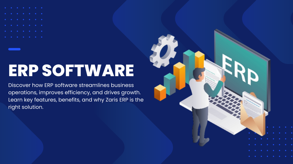 ERP Software: The Complete Guide to Smarter Business Management