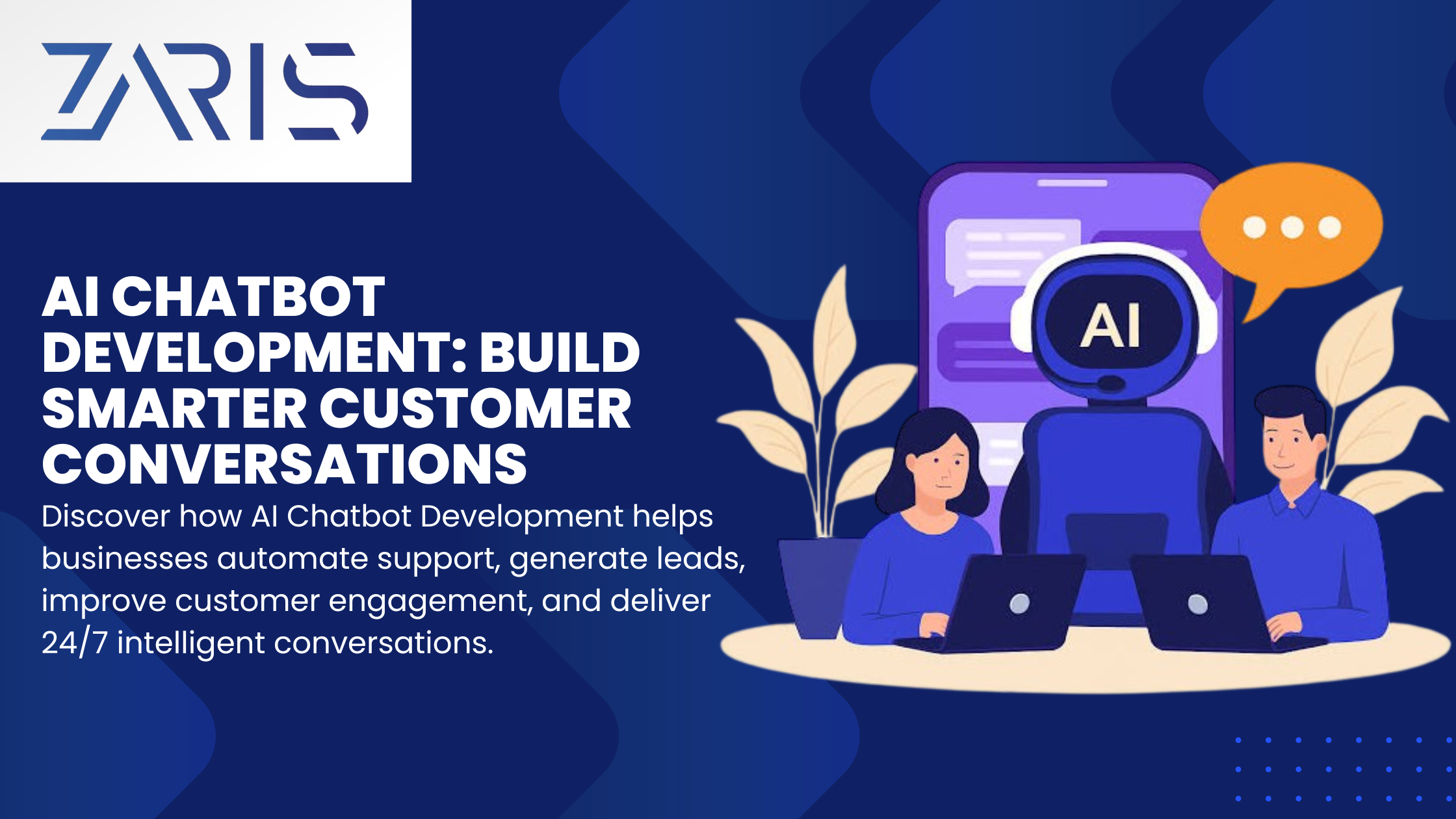 AI Chatbot Development: Build Smarter Customer Conversations
