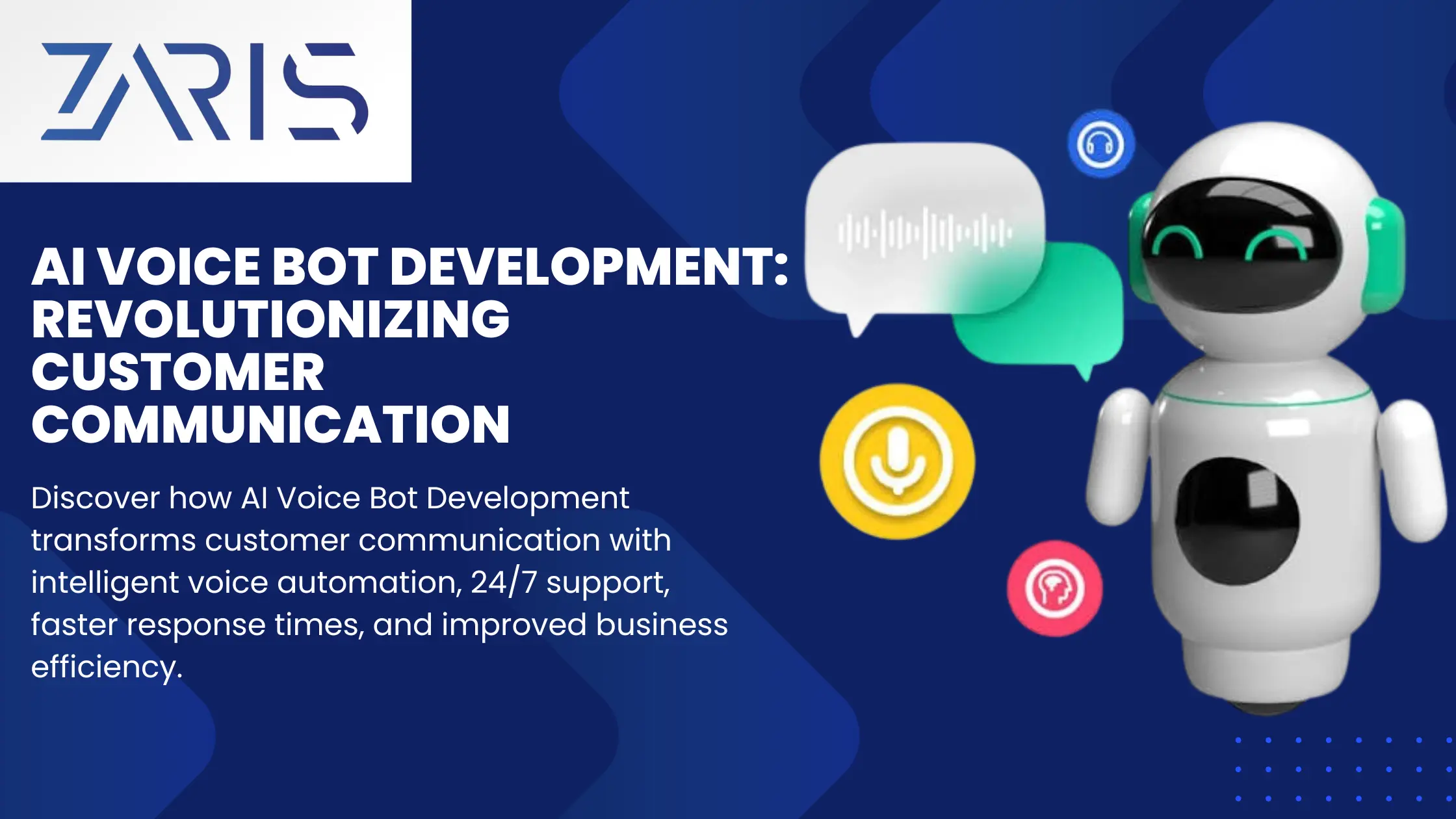 AI Voice Bot Development Revolutionizing Customer Communication