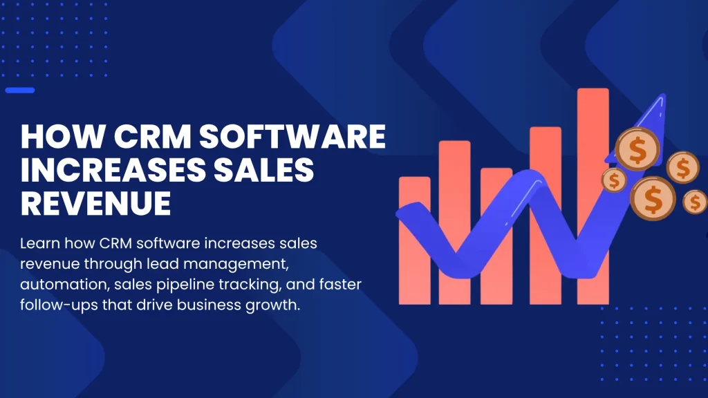 how CRM software increases sales revenue